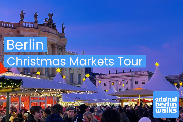 Private Berlin Christmas Markets tour for groups