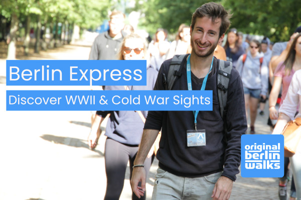 Private Berlin Express walking tour at Berlin's historic landmarks