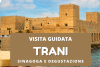Tour guidato di Trani