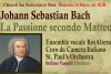 Bach, La Passione Secondo Matteo - 24 mar 2024