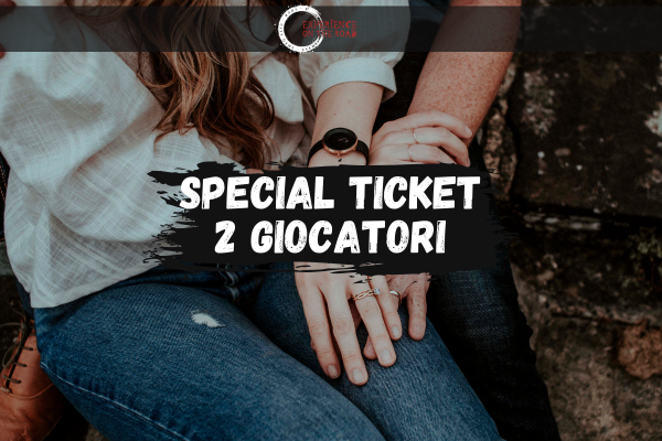 Special Ticket 2 giocatori