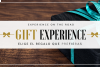 GIFT EXPERIENCE