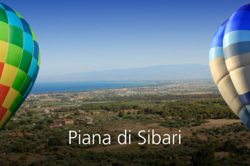 Fly in a hot air balloon in the Sibari Plain