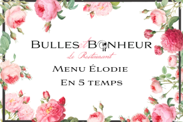 Bulles & Bonheur - Le Restaurant