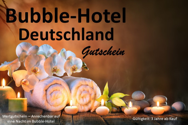 Bubble-Hotel - 558 Euro - Wertgutschein 