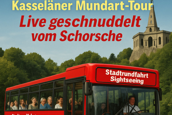 Kassel Mundart Tour , nicht nur für Einheimische.