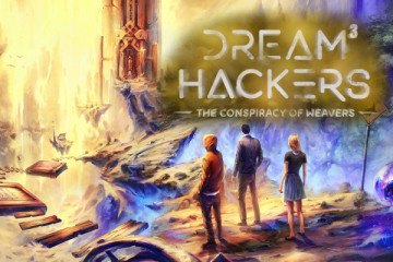 DREAMHACKERS 3 - Die Verschwörung der Weber