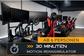 Motion-Rennsimulator Fahren (ab 6 Personen - 30 Minuten)
