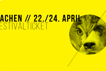 Festivalticket | Aachen | April 2015