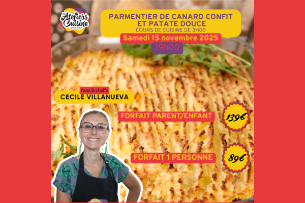 atelier cuisine Montpellier Parmentier de canard confit et patate douce